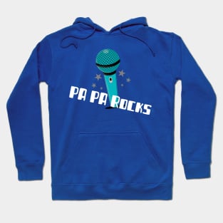 PA PA ROCKS Hoodie